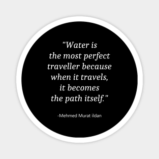 Quote About Water Day Magnet